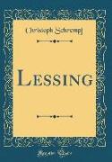 Lessing (Classic Reprint)