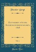 Zeitschrift Für Die Alterthumswissenschaft, 1818, Vol. 6 (Classic Reprint)