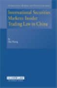 International Securities Markets: Insider Trading Law in China