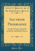 Souvenir Programme: The Author's Festival, Bellevue Stratford, Dec, 2nd, 1910, Benefit of School of Industrial Art of the Pennsylvania Mus