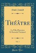 Théâtre, Vol. 2