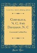 Cornelius, N. C. And Davidson, N. C