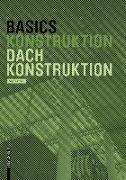 Basics Dachkonstruktion