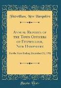 Annual Reports of the Town Officers of Fitzwilliam, New Hampshire