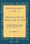 Oration at Valley Forge, June 19, 1878