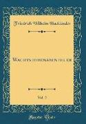 Wachtstubenabenteuer, Vol. 2 (Classic Reprint)