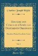 Histoire des Conciles d'Après les Documents Originaux, Vol. 9