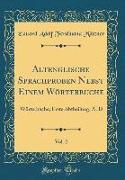 Altenglische Sprachproben Nebst Einem Wörterbuche, Vol. 2