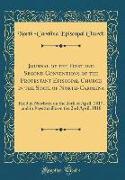 Journal of the First and Second Conventions of the Protestant Episcopal Church in the State of North-Carolina: Held in Newbern on the 24th of April, 1