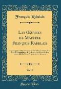 Les OEuvres de Maistre François Rabelais, Vol. 4