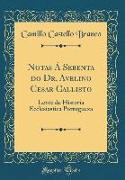 Notas Á Sebenta do Dr. Avelino Cesar Callisto