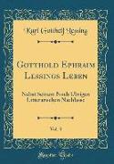 Gotthold Ephraim Lessings Leben, Vol. 3