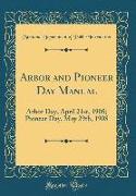 Arbor and Pioneer Day Manual