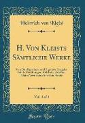 H. Von Kleists Sämtliche Werke, Vol. 4 of 4