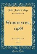 Wordeater, 1988, Vol. 64 (Classic Reprint)