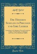 Die Höheren Schulen in Preußen und Ihre Lehrer