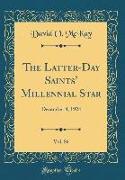 The Latter-Day Saints' Millennial Star, Vol. 86: December 4, 1924 (Classic Reprint)