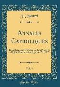 Annales Catholiques, Vol. 3