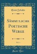 Sämmtliche Poetische Werke, Vol. 4 (Classic Reprint)