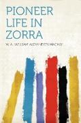 Pioneer Life in Zorra