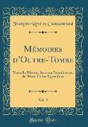 Mémoires d'Outre-Tombe, Vol. 3
