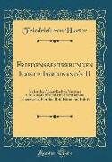 Friedensbestrebungen Kaiser Ferdinand's II