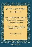 Annual Report for the Town of Alexandria, New Hampshire