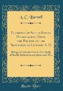 Elements of South-Indian Palæography, From the Fourth to the Seventeenth Century A. D