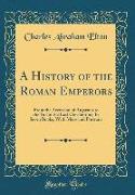 A History of the Roman Emperors