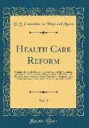 Health Care Reform, Vol. 8