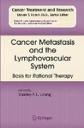 Cancer Metastasis and the Lymphovascular System