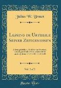 Lessing im Urtheile Seiner Zeitgenossen, Vol. 2 of 2