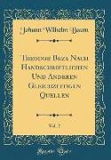 Theodor Beza Nach Handschriftlichen Und Anderen Gleichzeitigen Quellen, Vol. 2 (Classic Reprint)