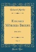 Eduard Mörikes Briefe, Vol. 2