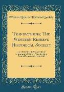 Transactions, The Western Reserve Historical Society