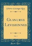 Glanures Levisiennes, Vol. 2 (Classic Reprint)