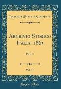 Archivio Storico Italia, 1863, Vol. 17