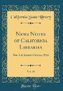 News Notes of California Libraries, Vol. 19