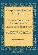 Georg Christoph Lichtenberg's Vermischte Schriften, Vol. 1