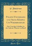 Polens Untergang und Seine Kämpfe Um Wiedergeburt