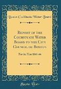 Report of the Cochituate Water Board to the City Council of Boston