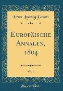 Europäische Annalen, 1804, Vol. 1 (Classic Reprint)