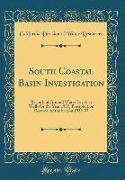 South Coastal Basin Investigation