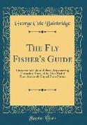 The Fly Fisher's Guide