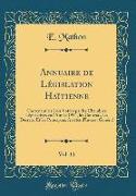 Annuaire de Législation Haïtienne, Vol. 11