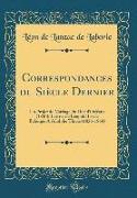 Correspondances du Siècle Dernier