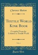 Textile World Kink Book, Vol. 4