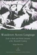 Wanderers Across Language