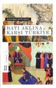Bati Aklina Karsi Türkiye