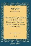 Theatralisches Quodlibet, oder Sämmtliche Dramatische Beyträge für die Leopoldstädter Schaubühne, Vol. 5 (Classic Reprint)